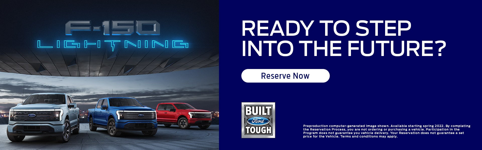 Reserve Your F-150 Lightning Today!
